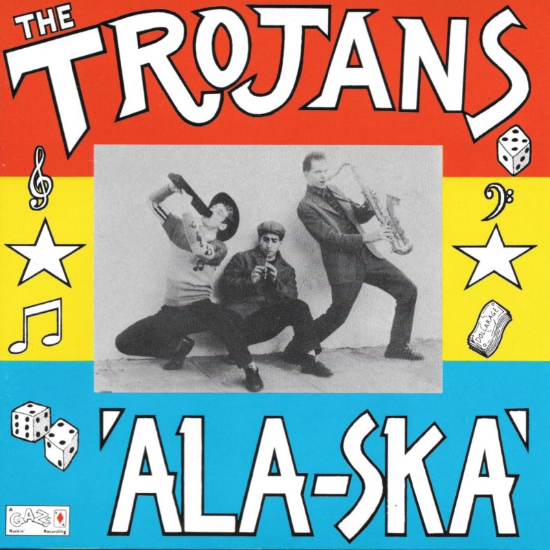 The Trojans - Ala-Ska (Coloured Vinyl)