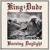 King Dude - Burning Delight (Digi - CD)
