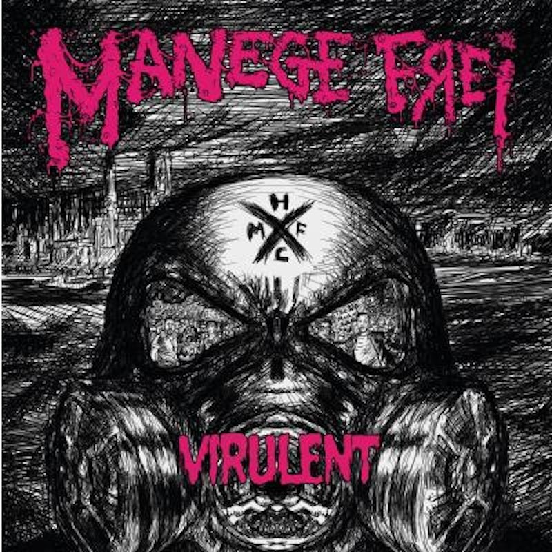 Manege Frei - Virulent (Papschuber CD)