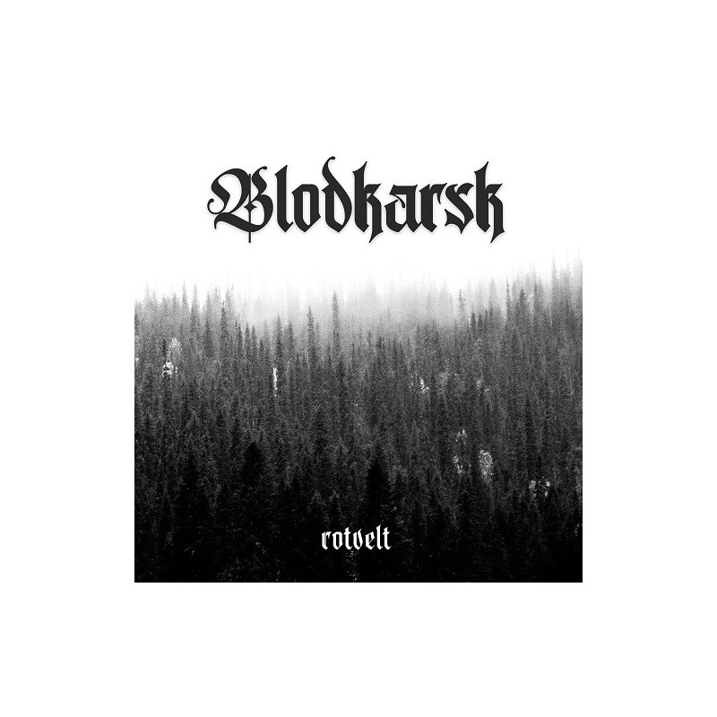 Blodkarsk - Rotvelt (Digi - CD)