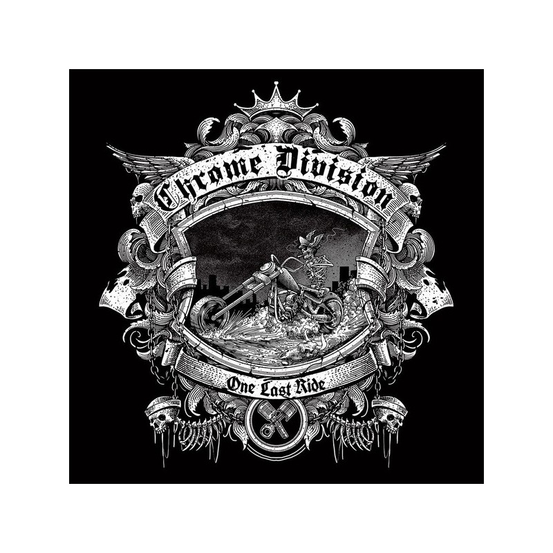 Chrome Division - One Last Ride (CD)