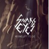 Snake Eyes - No One Left To Die (CD)