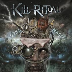 Kill Ritual - Karma Machine...