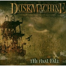 Dusk Machine - The Final...