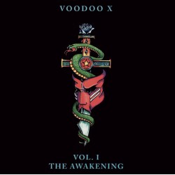 Voodoo X - Vol. 1 The...