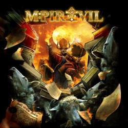 Mpire Of Evil - Hell To The...