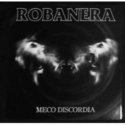 Robanera - Meco Discordia...