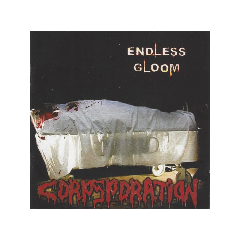 Endless Gloom - Corpsporation (CD)
