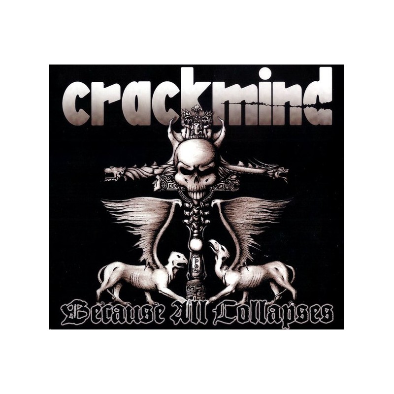 Crackmind - Because All Collapses (Digi - CD)