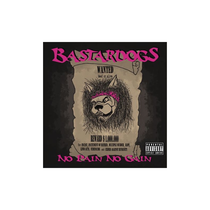 Bastardogs - No Pain No Gain (CD)