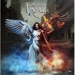 Fifth Angel - When Angels...