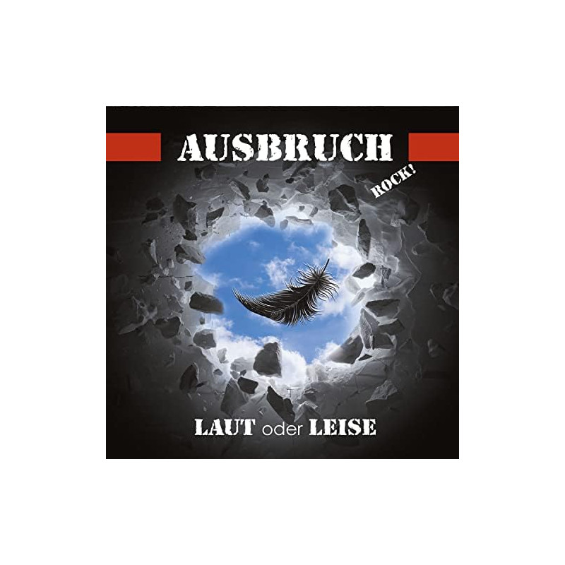 Ausbruch Rock - Laut oder leise (Digi - CD)