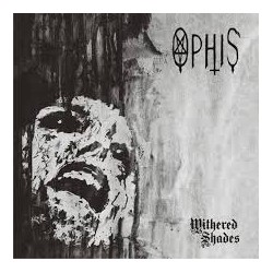 Ophis - Withered Shades...