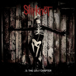 Slipknot - 5: The Grey...