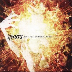 Neaera - Let The Tempest...