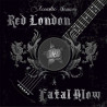 Red London / Fatal Blow - Acoustic Sessions (Black Vinyl)