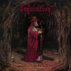 Inquisition - Into The...