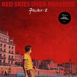 Fischer Z - Red Skies Over...