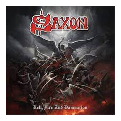 Saxon - Hell, Fire And...