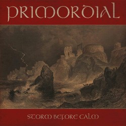 Primordial - Stoem Before...