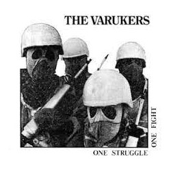 The Varukers - One Struggle...