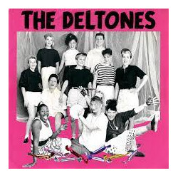 The Deltones - Nana Choc Choc In Paris (Black Vinyl)