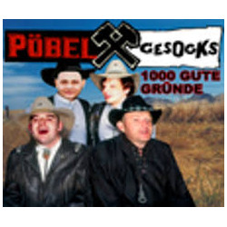 Pöbel & Gesocks 1000 gute...