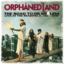 Orphaned Land - The Road To...