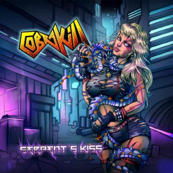 Cobrakill - Serpents Kiss...