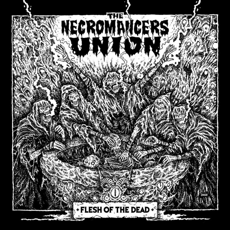 he Necromancers Union - Flesh Of The Dead (LP)