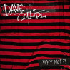 Dave Collide - Why Not?! (Grey Vinyl)