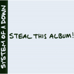System Of A Down - Steal...