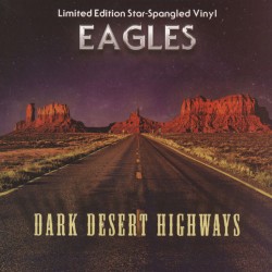 Eagles - Dark Desert...