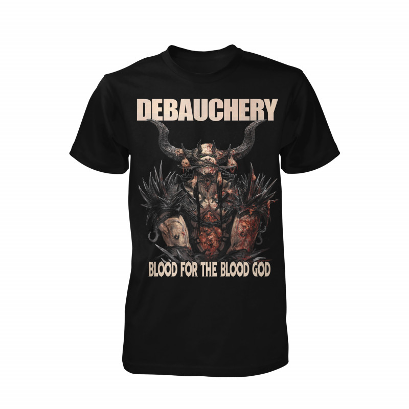 Debauchery - Blood For The Blood God ( T-Shirt )