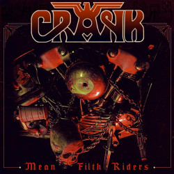 Crank - Mean Filth Riders (...