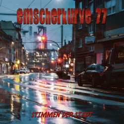 Emscherkurve 77 - Stimmen...