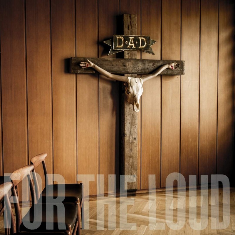 D.A.D. - A Prayer For The Loud (Black Vinyl)