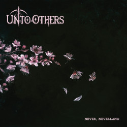 Unto Others - Never,...