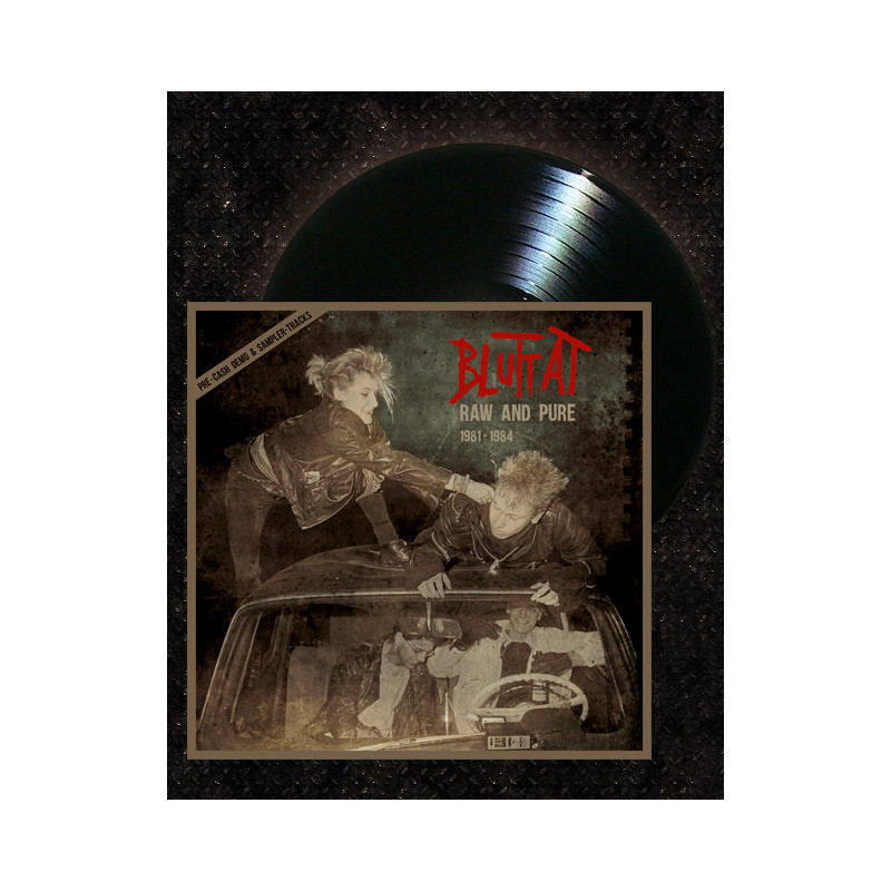 Bluttat - Raw And Pure (Black Vinyl)