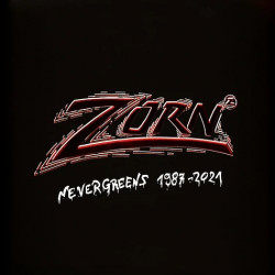Zorn - Nevergreens...