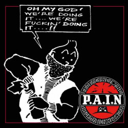 P.A.I.N. - Oh My God, Vinyl