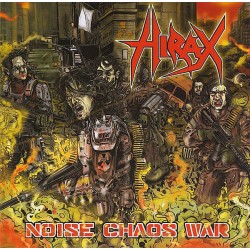 Hirax - Noise Chaos War...