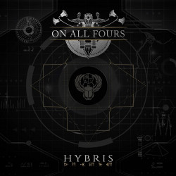 On All Fours - Hybris (lim....