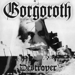 Gorgoroth - Destroyer (Vinyl)