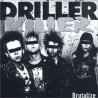 Drillerkiller - Brutalize ( Black Vinyl )