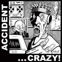 ACCIDENT -CRAZY VINYL (...