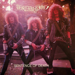 Destruction - Sentence Of...