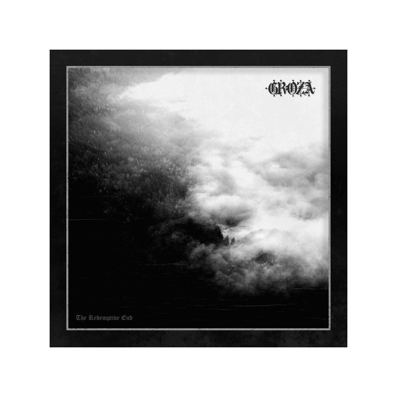Groza - The Redemptive End (DigiCD)