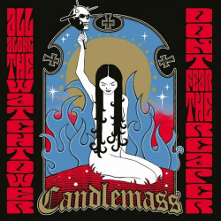 Candlemass - Dont Fear The...