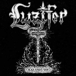 Luzifer - Black Knight/Rise...